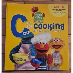 Sesame Street C is for Cooking Recipes From the Street Cookbook Susan McQuillan